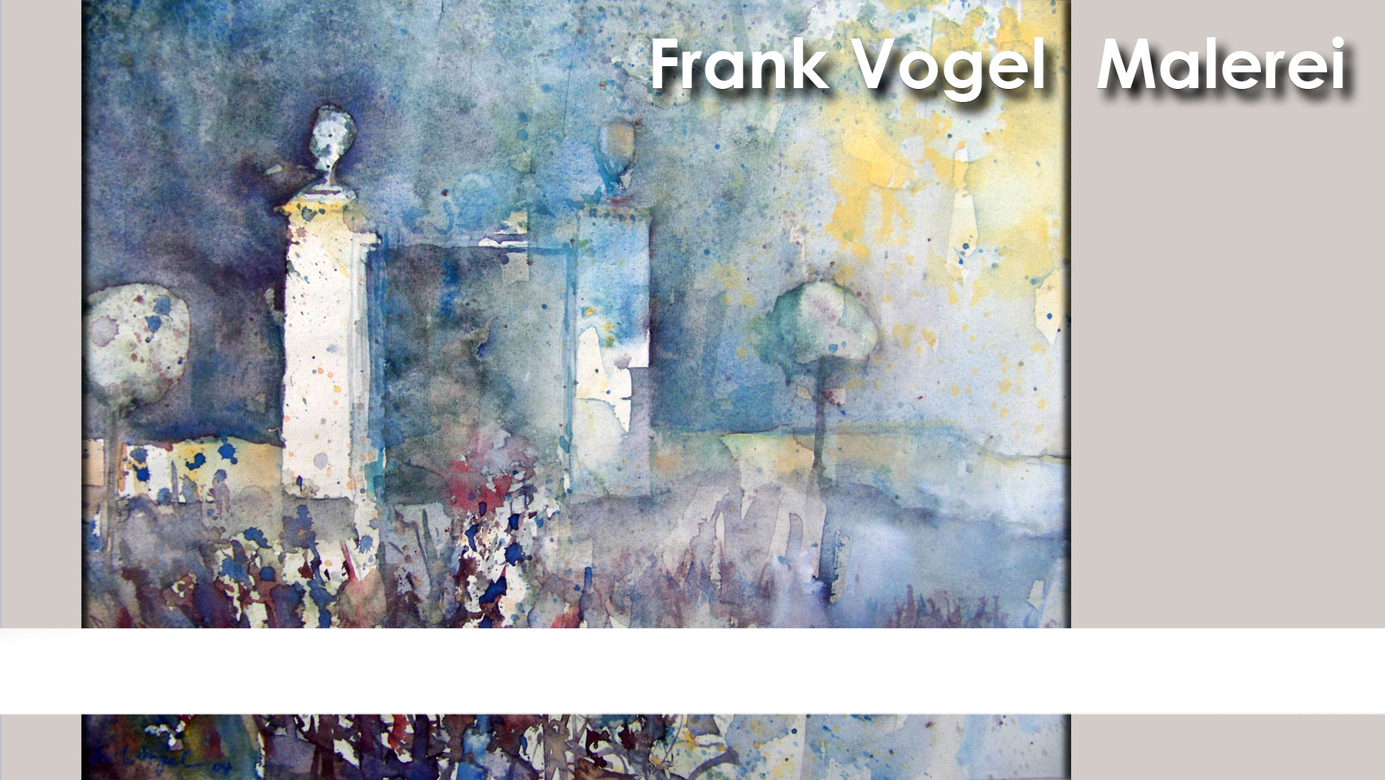 Frank Vogel - Malerei